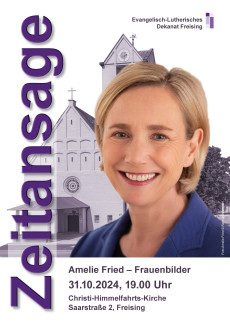 Zeitansage in Freising am 31.10.24. mit Amelie Fried zum Thema Frauenbilder